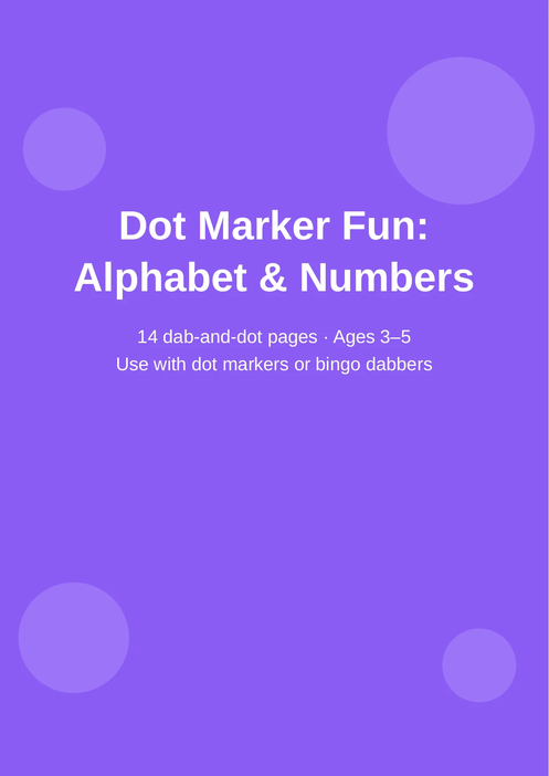 Dot Marker Fun: Alphabet & Numbers
